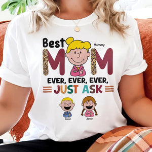 Personalized Gifts For Mom Shirt 02xqtn140125hh Best Mom Ever - Shirts - GoDuckee