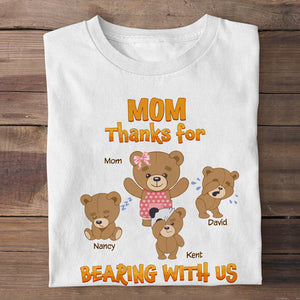 Personalized Gifts For Mom Shirt Bearing With Us 01htpu240224 - 2D Shirts - GoDuckee