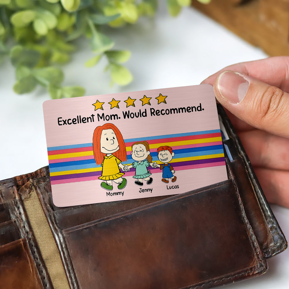 Personalized Gifts For Mom Aluminum Wallet Card 02xqtn100125hh Excellent Mom Would Recommend - Wallet Card - GoDuckee