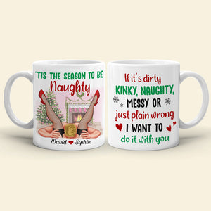 Tis' The Season To Be Naughty Personalized Couple Coffee Mug, Christmas Gift - Coffee Mug - GoDuckee
