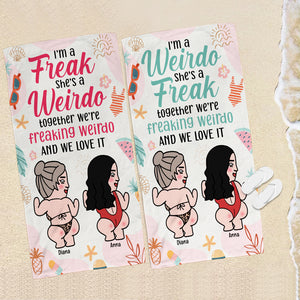 Freaking Weirdo Funny Personalized Beach Towel, Gift For Friends - Beach Towel - GoDuckee