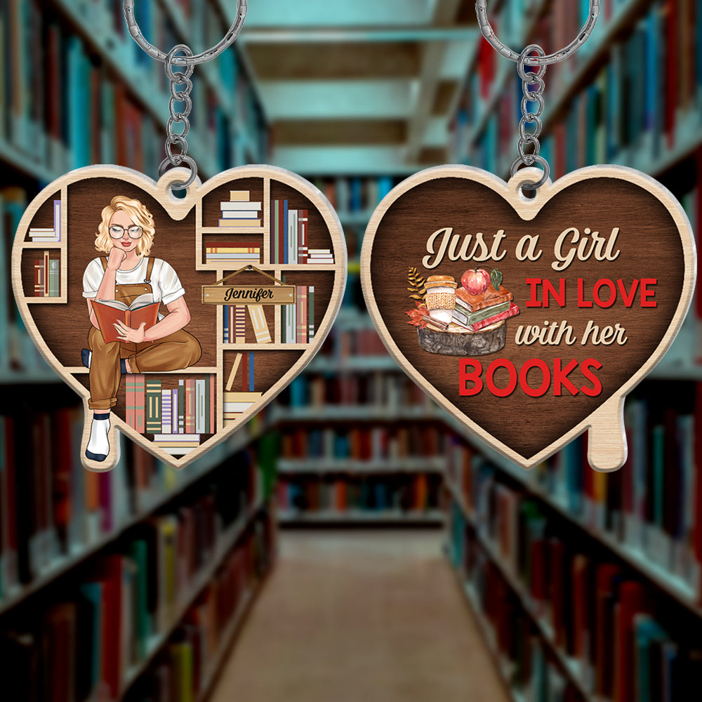 Just A Girl In Love With Her Books-Personalized Keychain- Gift For Book Lover- Book Lover Keychain - Keychains - GoDuckee