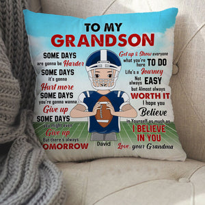 To My Grandson, I Hope You Believe In Yourself As Much As I Believe In You-Personalized Square Pillow- Gift For Grandson-American Football Pillow - Pillow - GoDuckee