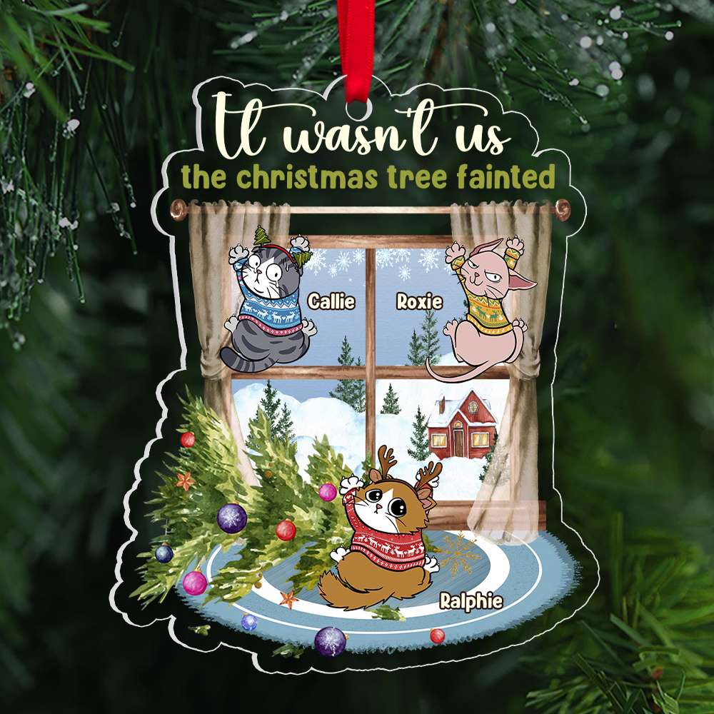 It Wasn't Us The Christmas Tree Fainted, Personalized Ornament, Gifts For Cat Lover - Ornament - GoDuckee