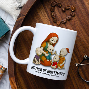 Mother Of Nightmares Coffee Mug - Personalized Gifts For Mother 01OHLU100425 - Coffee Mug - GoDuckee