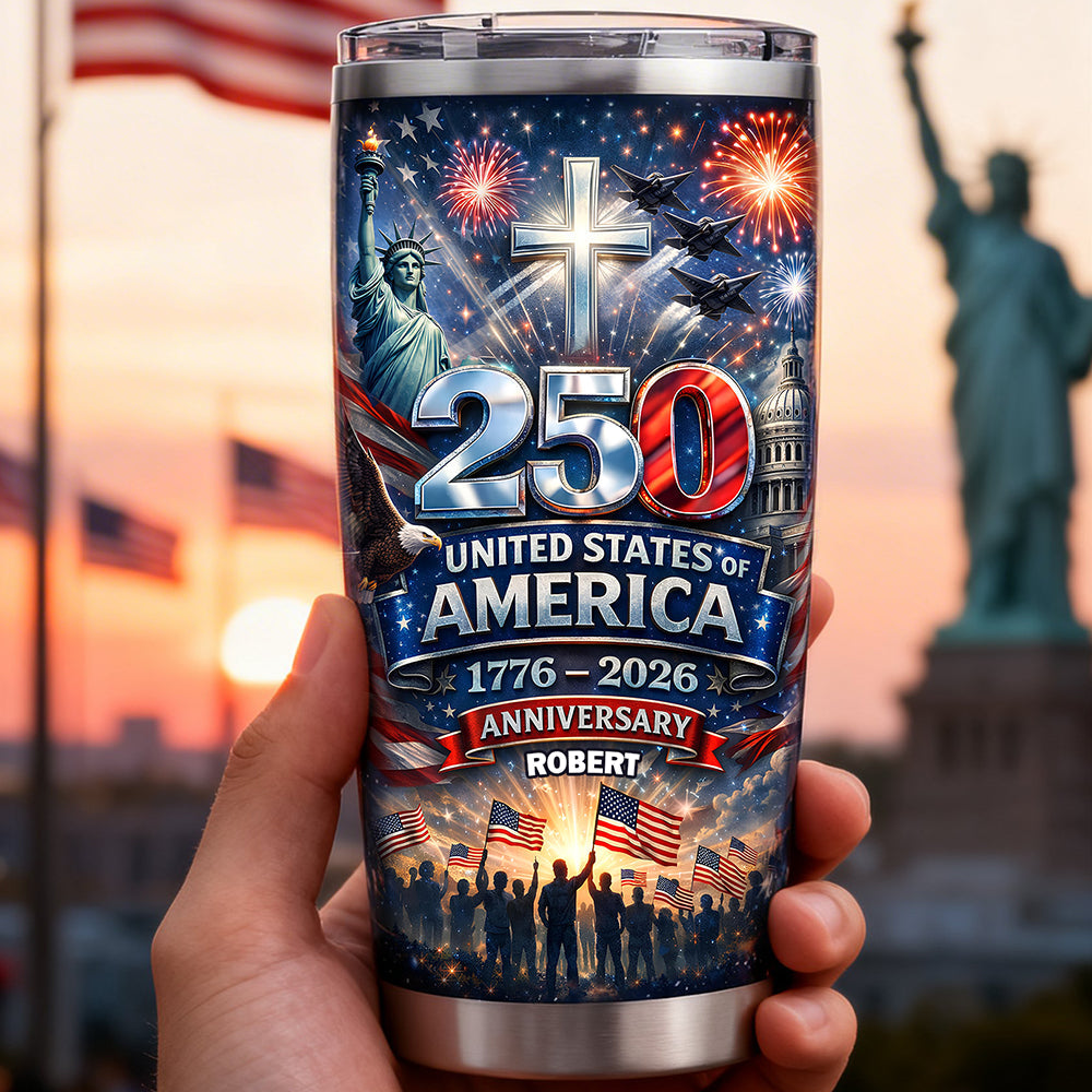 USA 250th Anniversary Tumbler - Personalized Gifts For Patriots 02hudt240226 - Tumbler Cup - GoDuckee