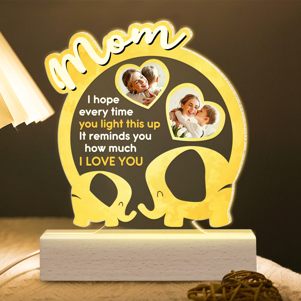 Personalized Gifts For Mom LED Light It Reminds You How Much I Love You - Led Night Light - GoDuckee
