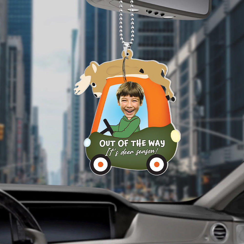 Custom Photo Gifts For Kid Car Ornament Out Of The Way It's Deer Season Hunting Kid Easter's Day Gifts - Ornaments - GoDuckee