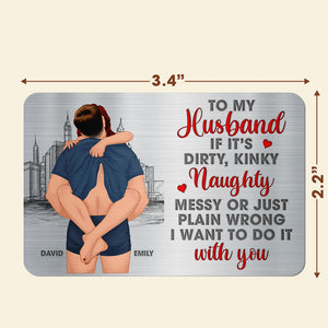 Personalized Gift For Naughty Couple Aluminum Wallet Card 02OHNQN271224HG - Wallet Card - GoDuckee