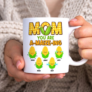 Personalized Gifts For Mom Coffee Mug You Are A-Maize-Ing Mother's Day Gifts - Coffee Mugs - GoDuckee