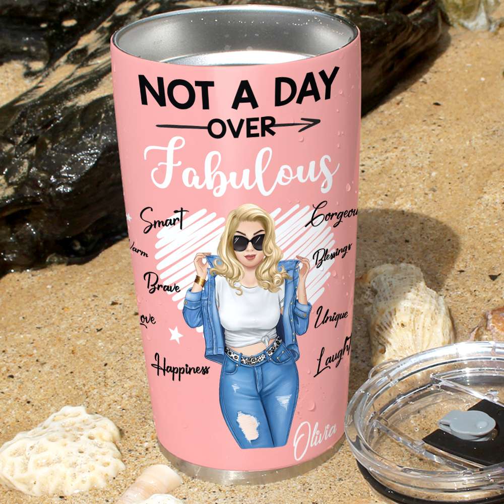 Personalized Gifts For Mom Tumbler Not A Day Over Fabulous - Tumbler Cups - GoDuckee