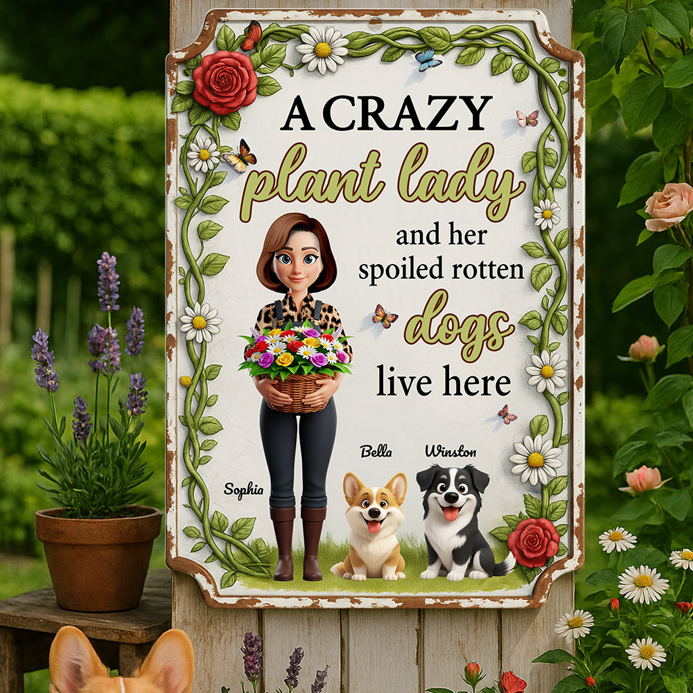 Plant Lady & Dogs Metal Sign - Personalized Gifts for Gardeners 01NADT300625-Homacus