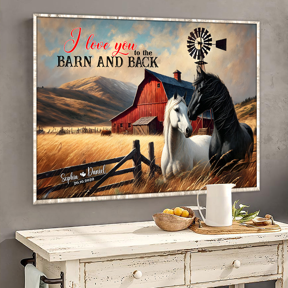 Personalized Gifts For Couple Wall Art, Horse Couple I Love You To The Barn 01QHLU121224