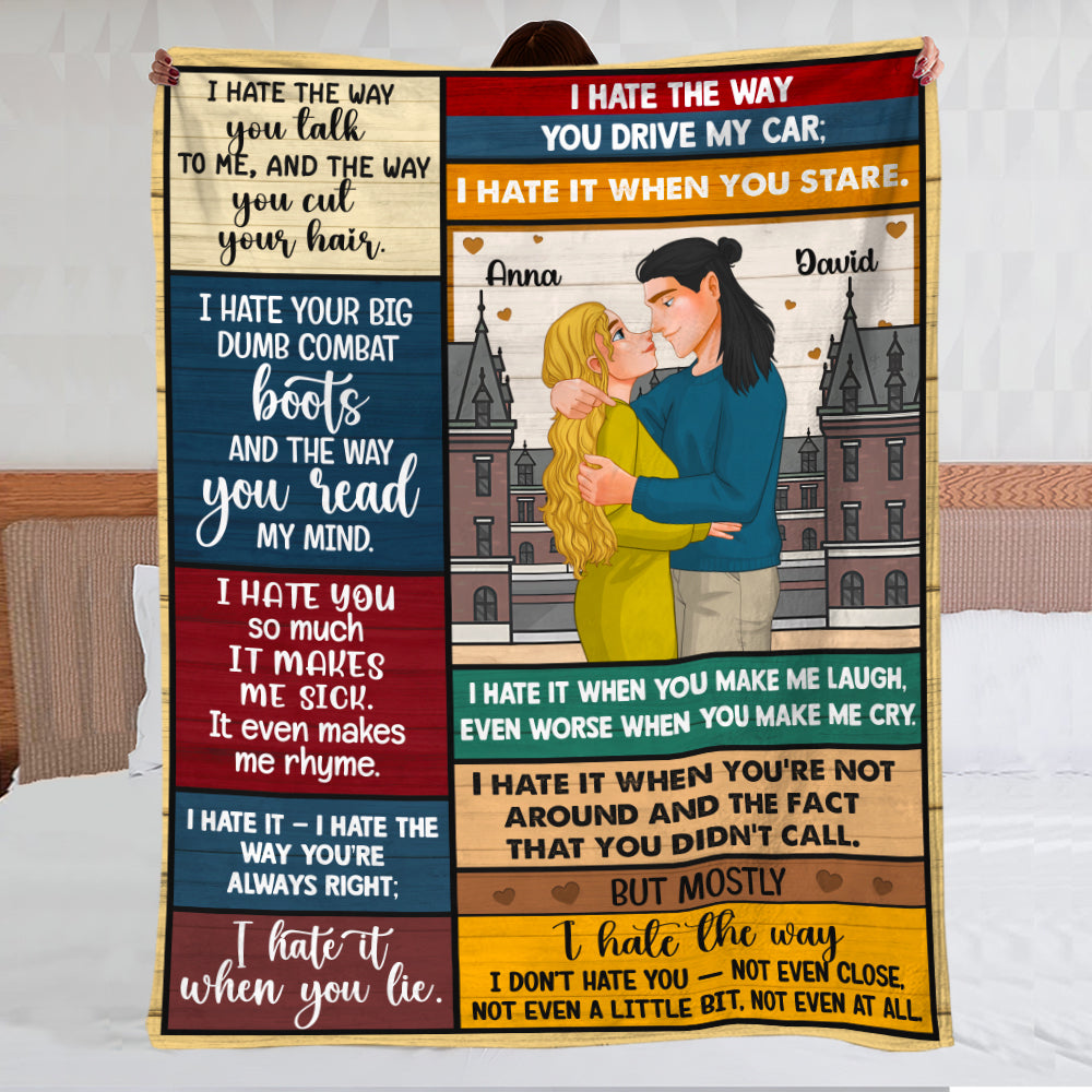 I Hate It When You Lie, Personalized Blanket, Gifts For Couple 01KAPU011223DA - Blanket - GoDuckee