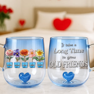 Flowers Old Friend Heart Glass Mug Personalized Gifts For Friends 04TGDT130625 - 3D Heart Glass Mug - GoDuckee