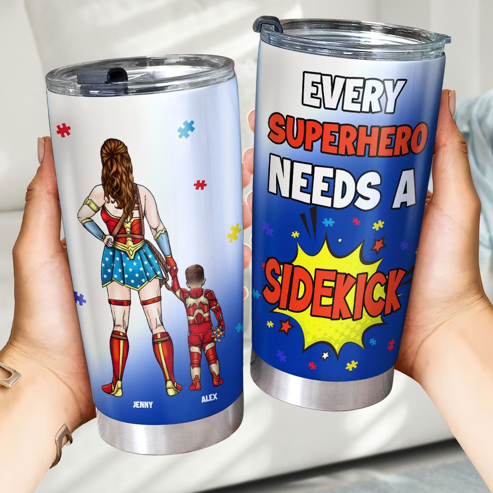 Personalized Gifts For Autism Mom Tumbler Mom Needs A Sidekick 02OHMH250225PA - Tumbler Cup - GoDuckee