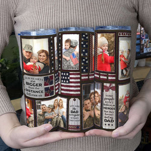 Personalized Gifts For Veteran Dad Skinny Tumbler The Distance Between Us - Tumbler Cup - GoDuckee