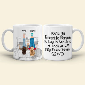 Best Friend, You're My Favorite Person, Personalized Mug, Friends Lying Feet Up Mug, Gift For Friends - Coffee Mug - GoDuckee