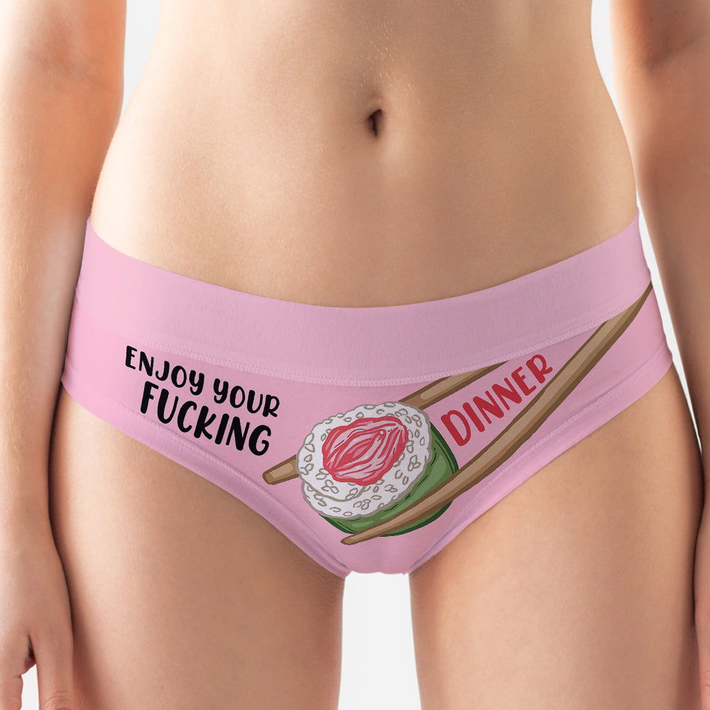 Personalized Gifts For Women Briefs Enjoy Your Dinner 06qnqn300124 - Boxers & Briefs - GoDuckee