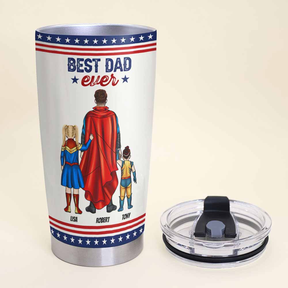 You Are Our Super Dad Personalized S. M. Tumbler Cup Gift For Dad - GoDuckee