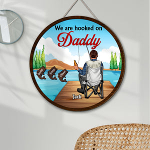 Personalized We're Hooked on Daddy Fishing Wood Sign, Dad Fishing