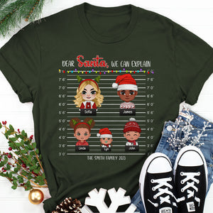 Dear Santa, We Can Explain - Personalized Funny Family Shirt - Christmas Gift For Family - Shirts - GoDuckee