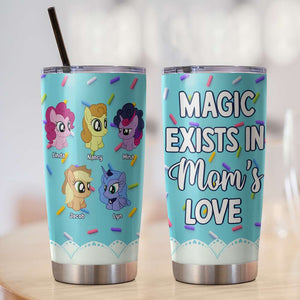 Magic Exists In Mom's Love 01KAPU281123 Personalized Tumbler, Gifts For Family - Tumbler Cup - GoDuckee