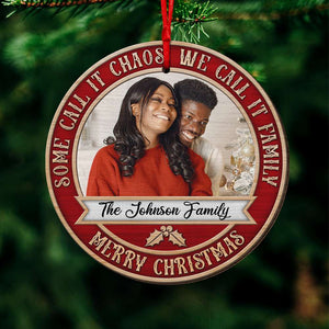 Family Together We Have It All Personalized Wood Ornament - Upload Family's Image - Ornament - GoDuckee