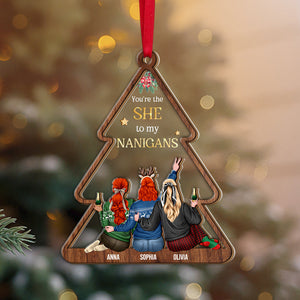 You Are The She To My Nanigans Personalized Layer Wood Ornament - Ornament - GoDuckee