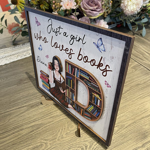 Personalized Gifts For Book Lover Wood Sign Just A Girl Who Loves Books - Wood Signs - GoDuckee