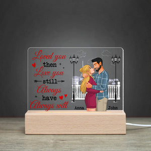 Personalized Gifts For Couple LED Light Love You Then Love You Still - Led Lights - GoDuckee