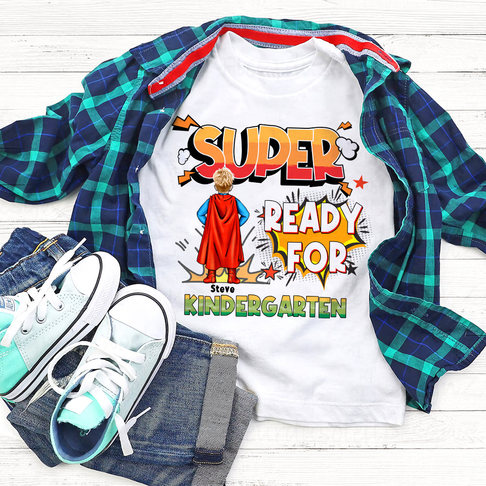 Ready For KinderGarten-01hupo300623tm- Personalized Shirt - Shirts - GoDuckee