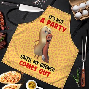 Personalized Gifts For Him Aprons It's Not A Party Until My Wiener Comes Out 02ohtn290124 Funny Gifts - Aprons - GoDuckee