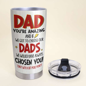 Dad You're Amazing, Gift For Father's Day, 05QHHN170523HA Personalized Family Tumbler - Tumbler Cup - GoDuckee