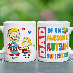 Personalized Gifts For Dad Coffee Mug 042totn200225pa Dad Of An Awesome Autism Superhero - Coffee Mug - GoDuckee