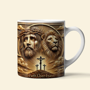 Gifts For Jesus Lover Coffee Mug Faith Over Fear 05xqqn150125 - Coffee Mug - GoDuckee