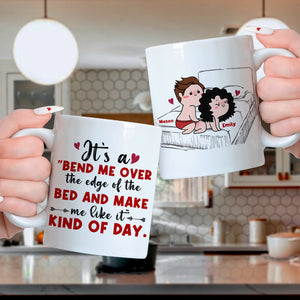 Personalized Gifts For Couple Coffee Mug It's A Bend Me Over - Coffee Mugs - GoDuckee