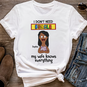 Personalized Gifts For Husband Shirt 01ohpu050325hg My Wife Knows Everything - Shirts - GoDuckee