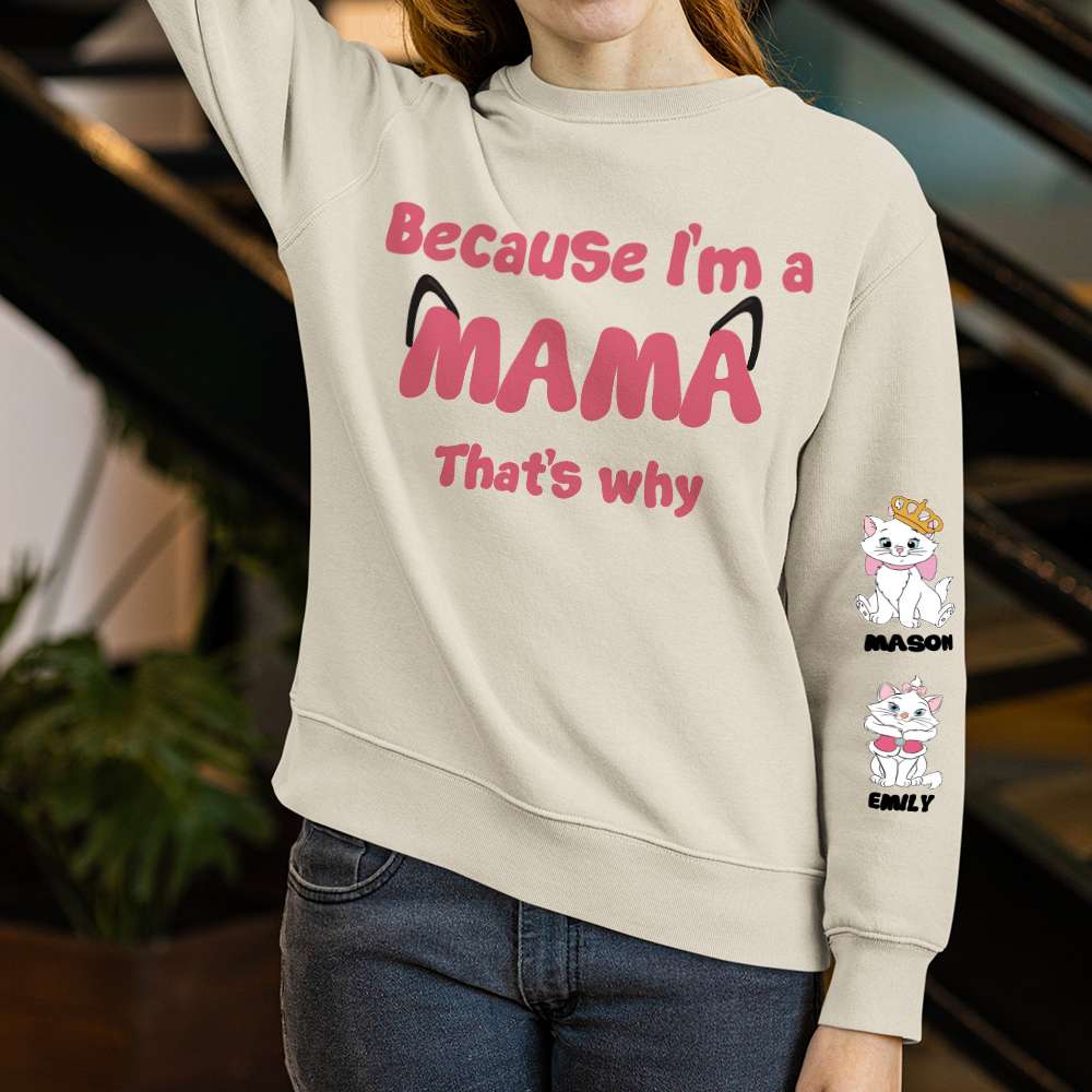 Personalized Gifts For Mom 3D Shirt Because I'm A Mama That's Why 02KAMH270124 - 3D Shirts - GoDuckee