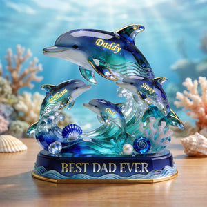 Best Dad Ever Dolphin Family Acrylic Plaque - Personalized Gifts For Dad 04pgdh060526 - Shaped Plaques - GoDuckee