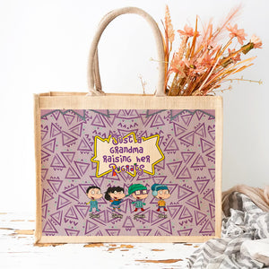 Personalized Gifts For Grandma Jute Tote Bag, Just A Mama Raising 01TGMH161124HG - Jute Tote Bag - GoDuckee