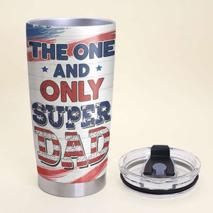 The One And Only Dad, Gift For Dad, Personalized Tumbler, Dad And Kids Tumbler, Father's Day Gift 04HTHN120523TM - Tumbler Cup - GoDuckee