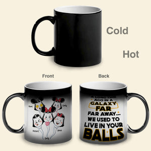 Personalized Funny Sperm Magic Mug - We Used To Live In Your Balls 03dnqn190423TT - Magic Mug - GoDuckee