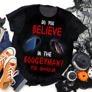 Do You Believe In The Boogeyman 3D Shirt, Halloween Gift - AOP Products - GoDuckee