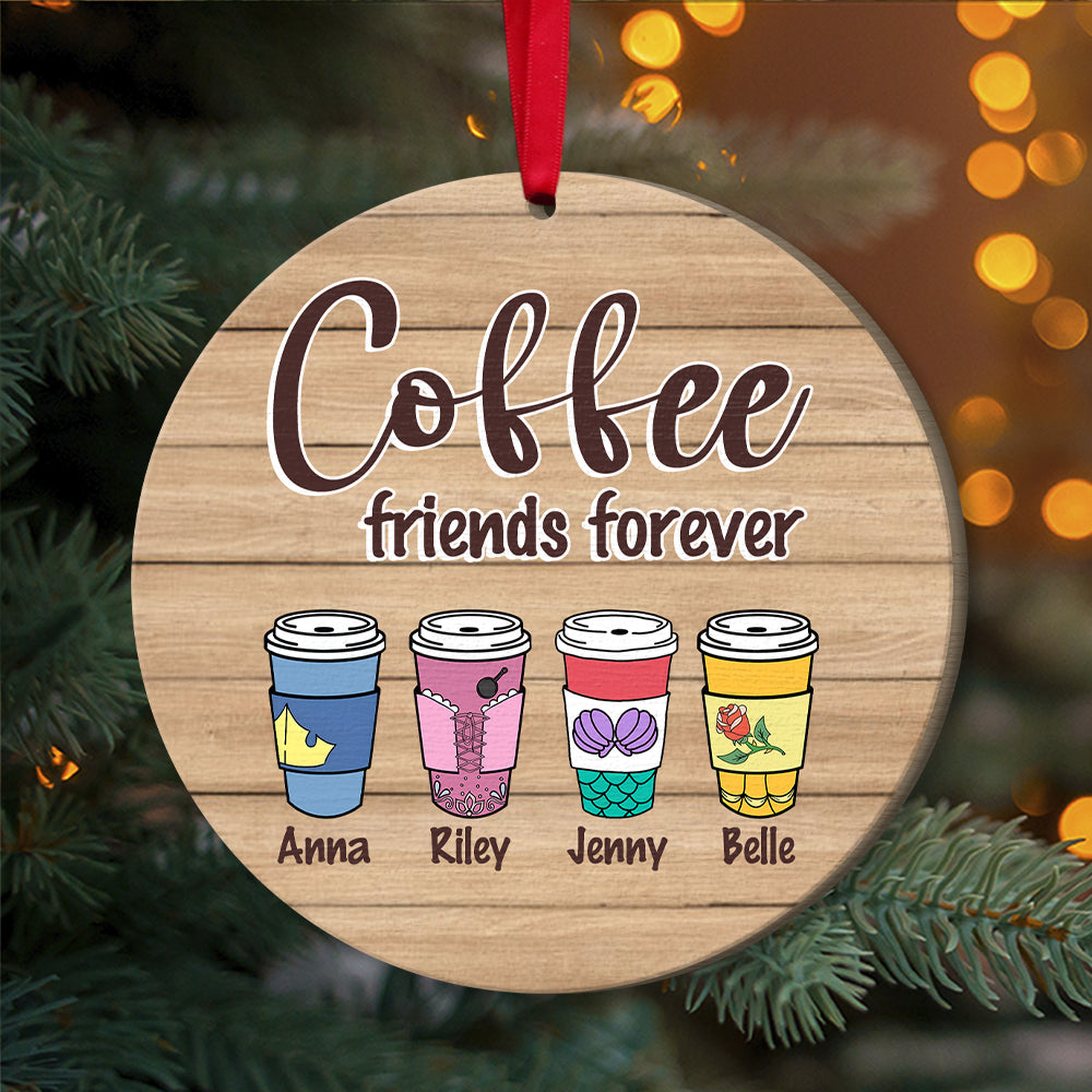 Friends Coffee Friends Forever 04napo311023 Personalized Wood Ornament - Ornament - GoDuckee