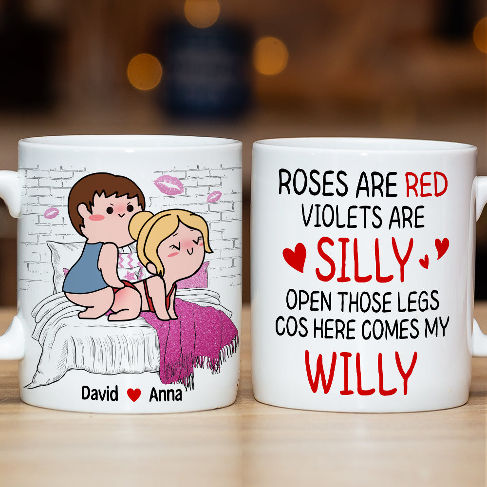 Personalized Gifts For Couple Coffee Mug Open Those Legs Cos Here Comes My Willy Funny Valentine's Gifts - Coffee Mugs - GoDuckee