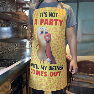 Personalized Gifts For Him Aprons It's Not A Party Until My Wiener Comes Out 02ohtn290124 Funny Gifts - Aprons - GoDuckee