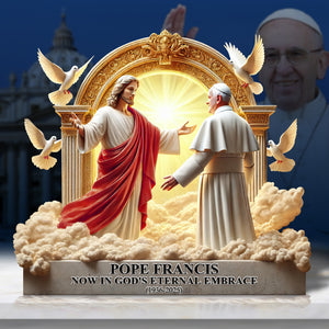 Resting In Heavenly Peace Pope Francis Plaque - Gift For Christian 01HULU220425 - Shaped Plaques - GoDuckee