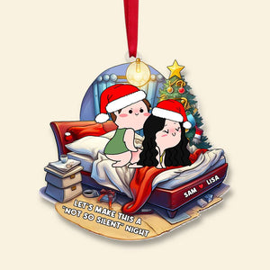 Personalized Gift for Couple, Naughty Couple Not So Silent Night Christmas Ornament 02TOMH031024HH - Ornament - GoDuckee