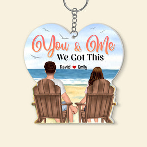 You And Me We Got This - Personalized Couple Beach Keychain - Gif For Couple - Keychains - GoDuckee